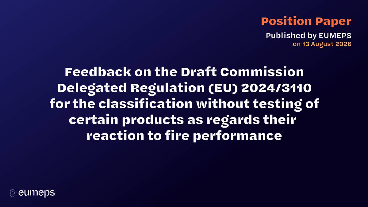 EUMEPS Position on Reaction-to-Fire Classification Without Testing