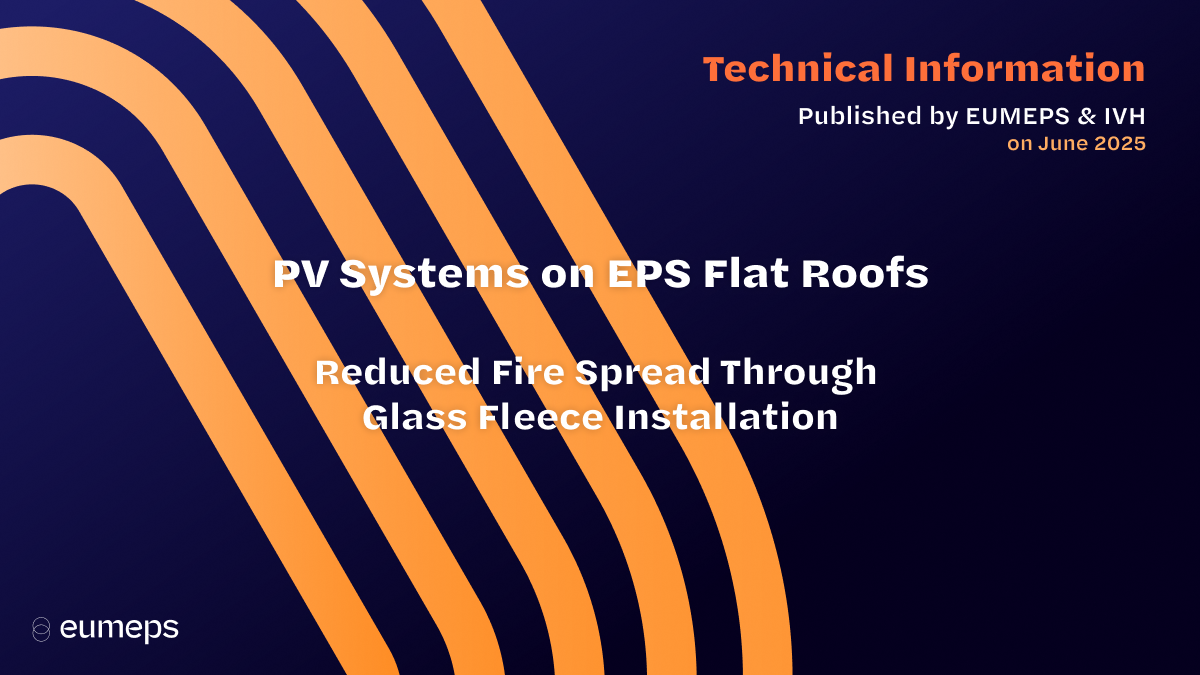 PV Systems on EPS Flat Roofs Reduced Fire Spread through Glass Fleece Installation