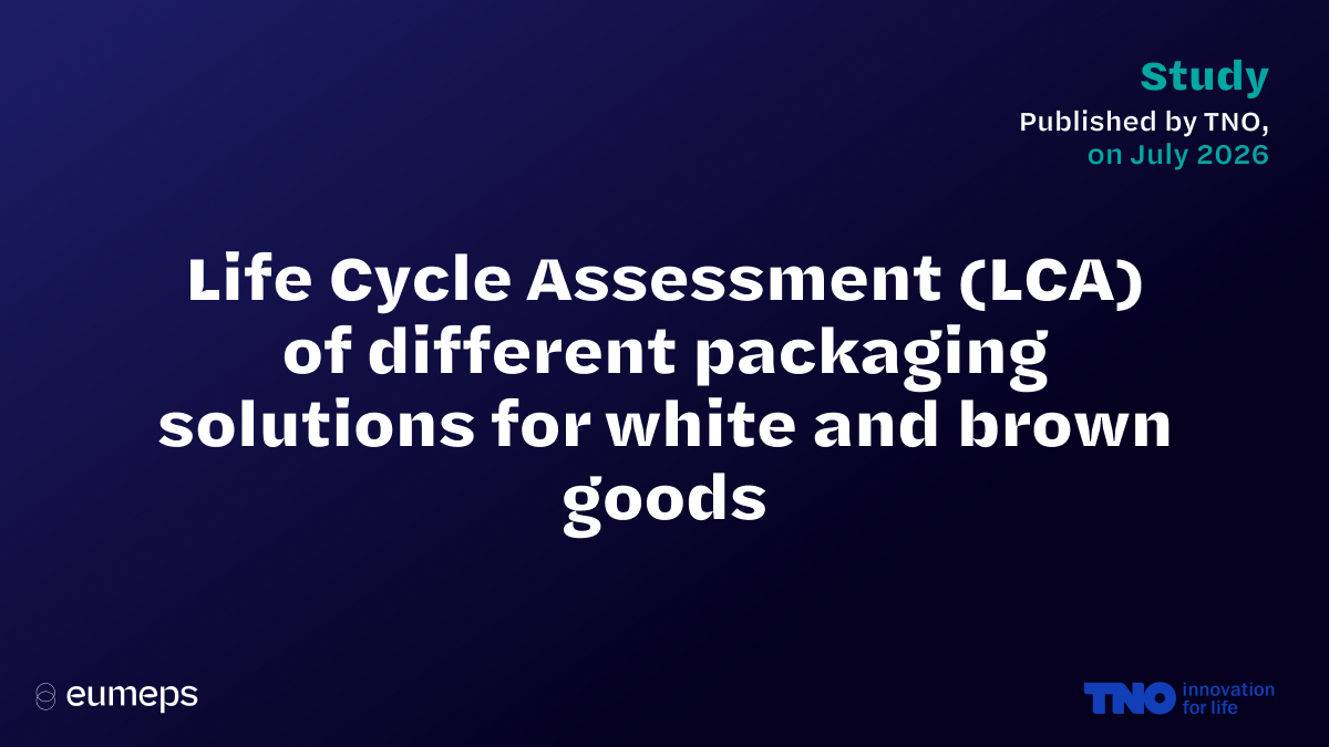 Life Cycle Assessment (LCA) of different packaging solutions for white and brown goods