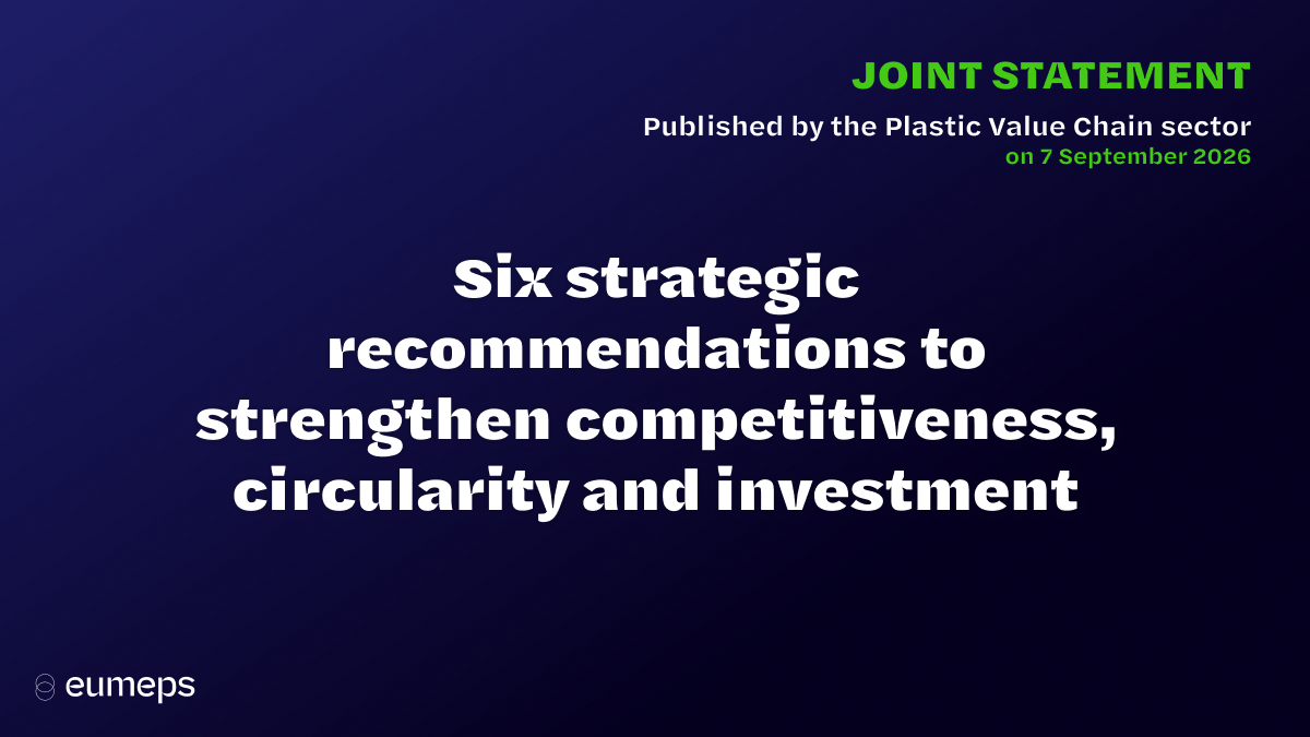 Joint Statement: Six Strategic Recommendations for a Competitive and Circular Plastics Value Chain in Europe