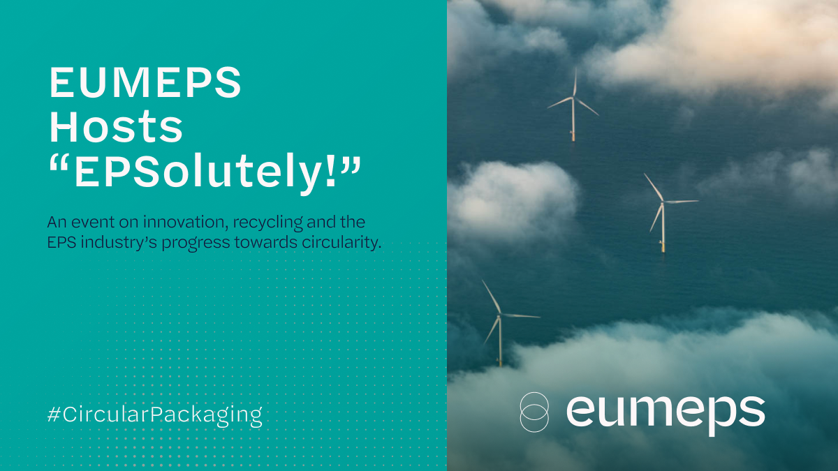 “EPSolutely!” event brings EPS packaging to the centre of circularity