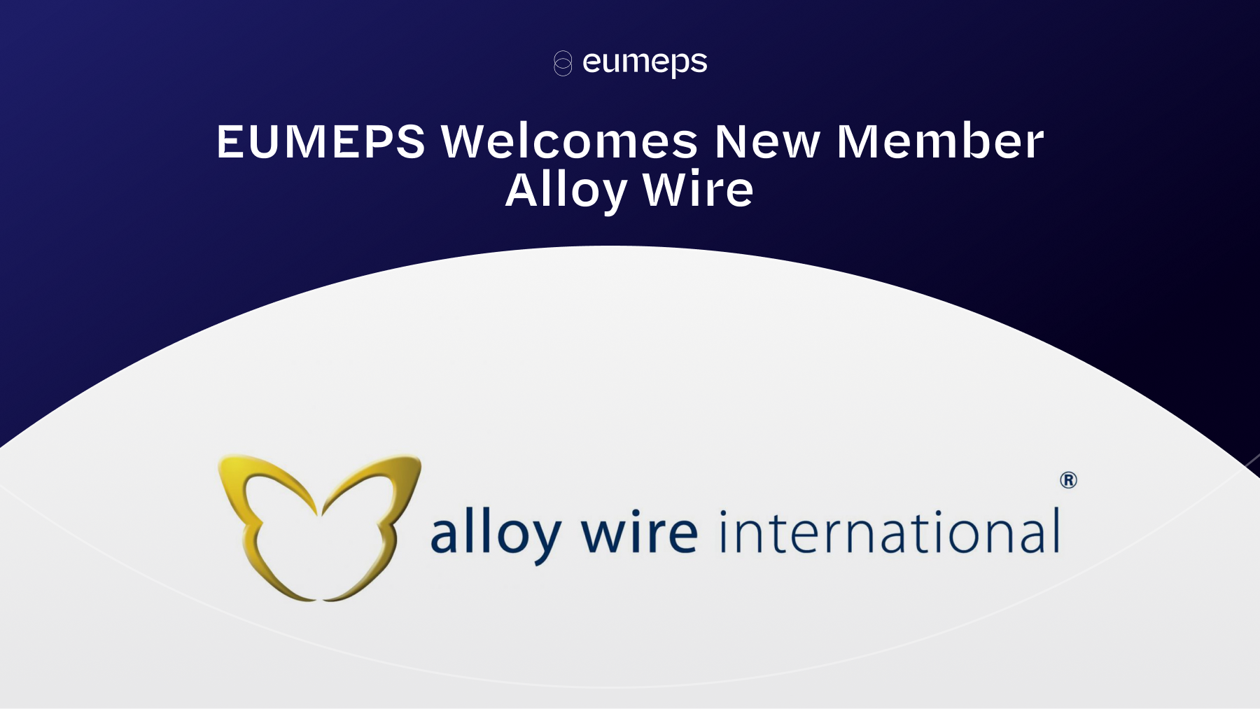 Alloy Wire Has Joined EUMEPS