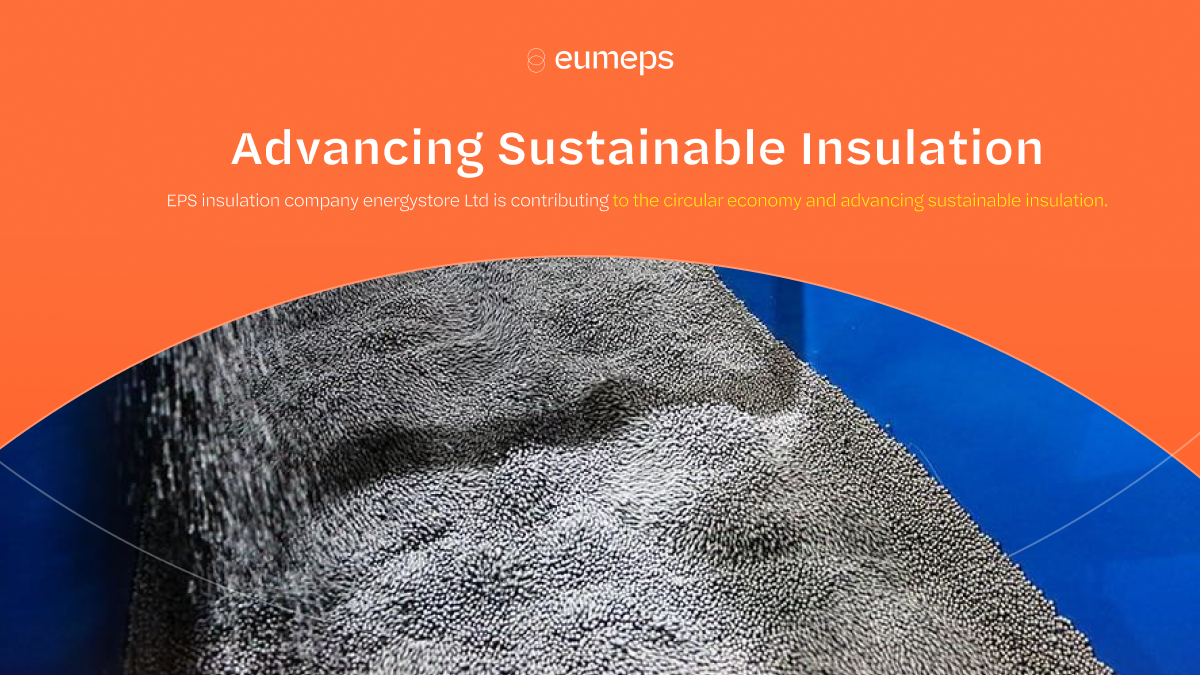 Insulation and Sustainability: energystore’s Contribution to Circular Economy