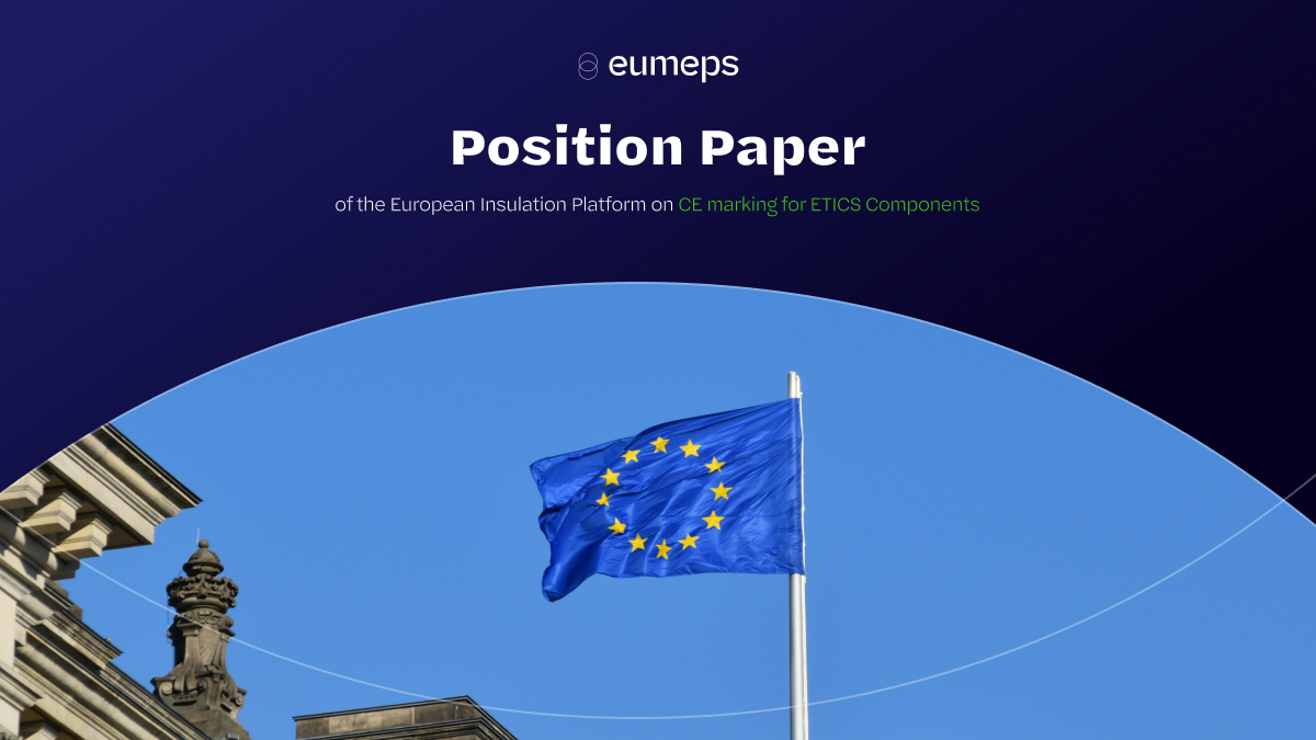 Position of the European Insulation Platform on CE marking for ETICS Components