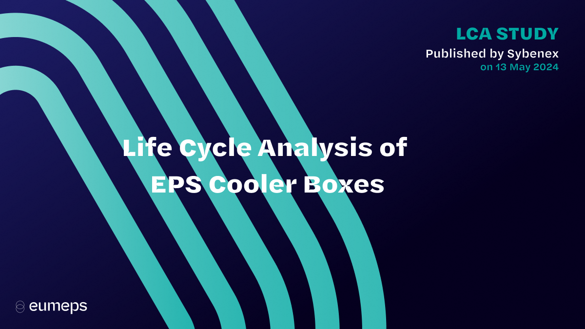 Life Cycle Analysis on EPS Cooler Boxes