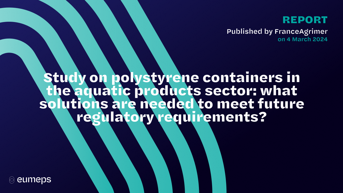 Report of FranceAgrimer on Polystyrene Containers in the Aquatic Products Sector